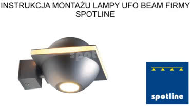 Instrukcja montażu oprawy Ufo Beam